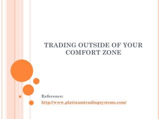 Trading Outside Of Your Comfort Zone