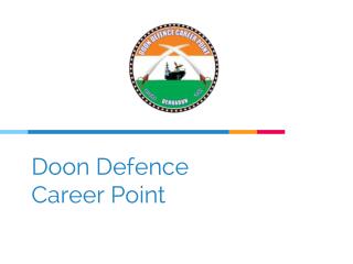 Contact Doon Defence Career Point for NDA exam Preparation