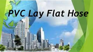 PVC Lay Flat Hose