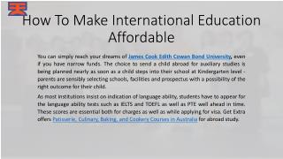 How to make international education affordable