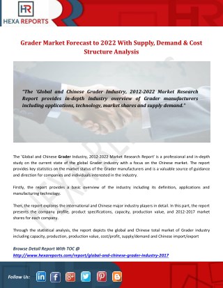 Grader Market Forecast to 2022 With Supply, Demand & Cost Structure Analysis