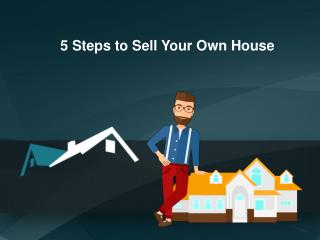 5 Steps to Sell Your Own House