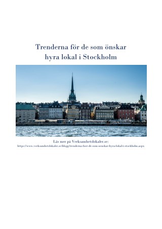 Faktorerna som spelar roll när man ska hyra lokal i Stockholm