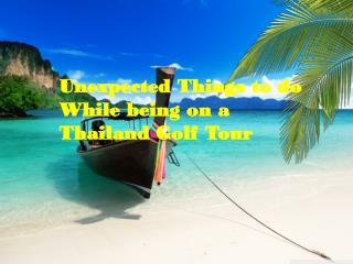 luxury golf tours| thailand golf holiday