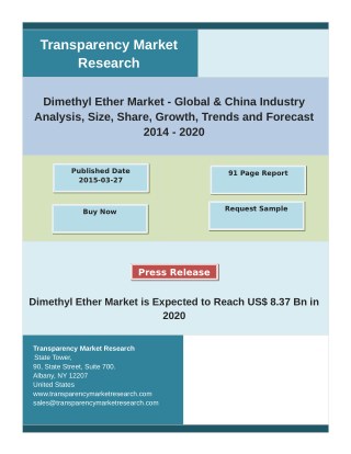 Dimethyl Ether Industry Analysis and Future Growth, Opportunities By 2020