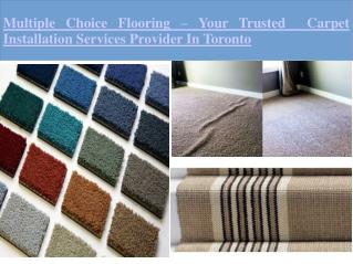 Affordable Carpet Installation Services In Toronto