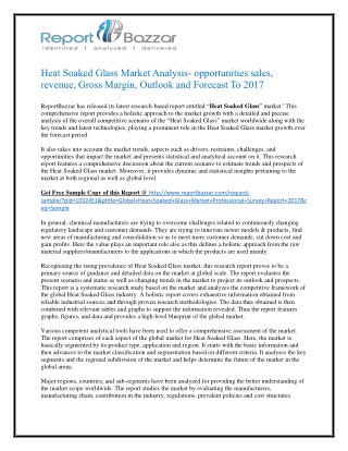 Heat soaked glass Market Analysis - Size, Share, overview, scope, Revenue, Gross Margin, Segment and Forecast 2022