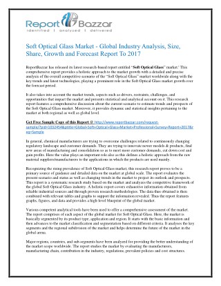 Soft optical glass Market Analysis- Regional Outlook, Segments and Forecast To 2017