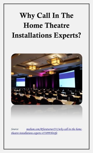 Call The Home Theatre Installations Experts