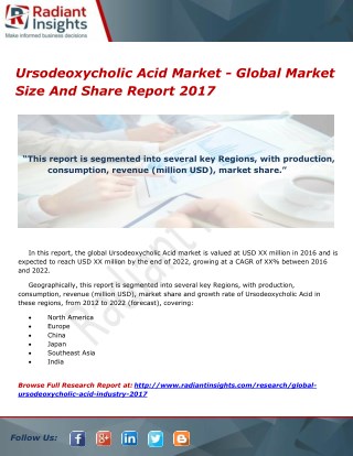 Ursodeoxycholic Acid Market - Global Market Size And Share Report 2017