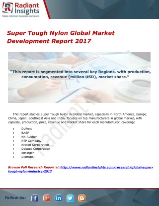 Super Tough Nylon Global Market Development Report 2017