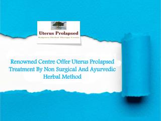2 Natural Remedies To Cure The Prolapsed Uterus