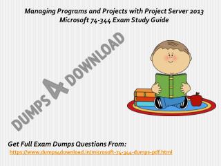 Download 74-344 Exam Real Questions - Microsoft 74-344 Exam Study Material Dumps4Download.in