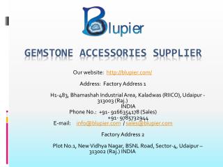 Gemstone Accessories Supplier