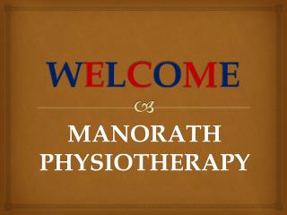 Manorath Physiotherapy is the most effective Physiotherapist in Vasundhara