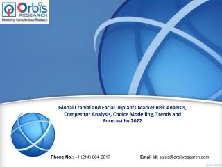 Global Cranial and Facial Implants Market Outlook and Forecast 2022