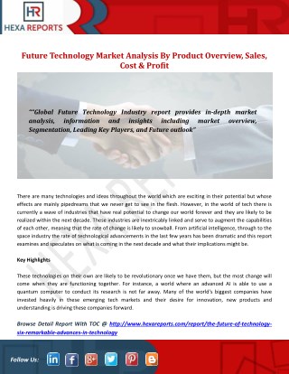 Future of Technology Market Analysis By Product Overview, Sales, Cost & Profit