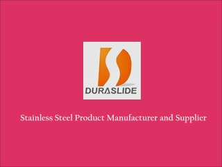 Stainless Steel Product Manufacturer & Supplier