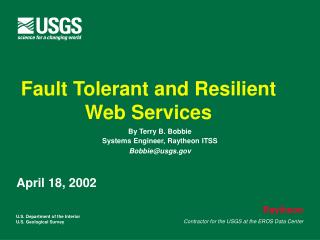 Fault Tolerant and Resilient Web Services