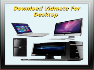 Download Vidmate For Desktop