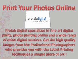 Print Your Photos Online
