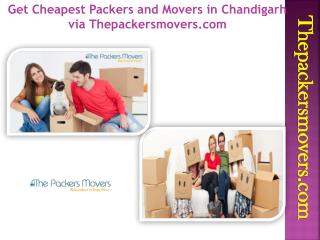 Get Cheapest Packers and Movers in Chandigarh via Thepackersmovers.com