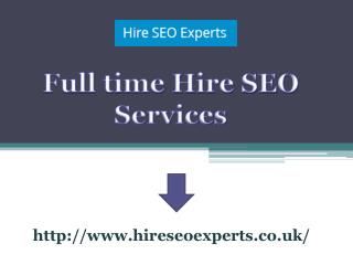 Full time Hire SEO Services