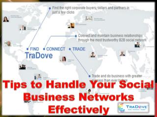 Tips to Handle Your Social Business Networks Effectively