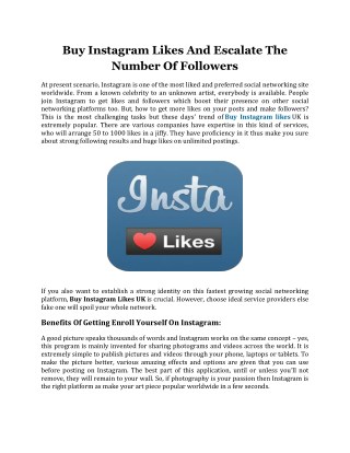 Buy Instagram Likes and Escalate The Number Of Followers