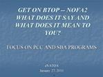 GET ON BTOP -- NOFA2 WHAT DOES IT SAY AND WHAT DOES IT MEAN TO YOU