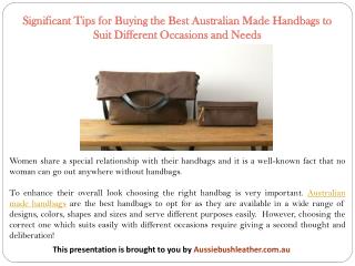 Significant Tips for Buying the Best Australian Made Handbags to Suit Different Occasions and Needs
