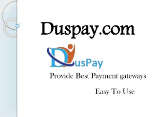 Payment Gateway | Duspay