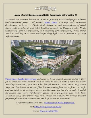 Luxury of retail businesses at Paras One 33 Noida