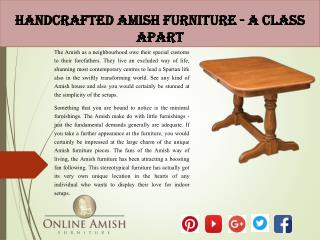 Handcrafted Amish Furniture - A Class Apart