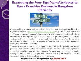 Excavating the Four Significant Attributes to Run a Franchise Business in Bangalore Efficiently