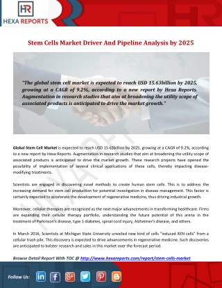 Stem Cells Market Driver And Pipeline Analysis by 2025