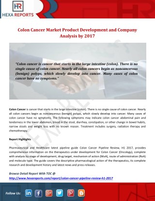 Colon Cancer Market Product Development and Company Analysis by 2017