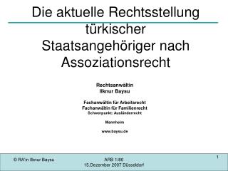 Die aktuelle Rechtsstellung türkischer Staatsangehöriger nach Assoziationsrecht