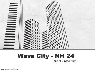 Why Should Consider Investing in the Best-in-Class Properties of Wavecity?