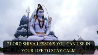 7 Lord Shiva Lessons You Can Use In Your Life To Stay Calm