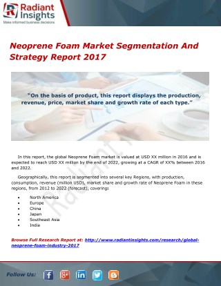 Neoprene Foam Market Segmentation And Strategy Report 2017
