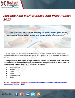 Itaconic Acid Market Share And Price Report 2017