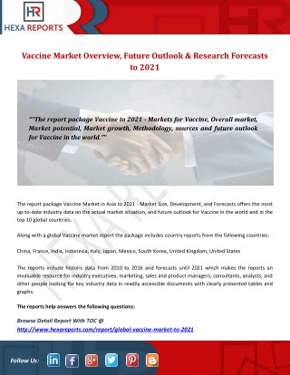 Vaccine Market Overview, Future Outlook & Research Forecasts to 2021