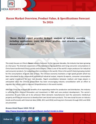 Bacon Market Overview, Product Value, & Specifications Forecast To 2026