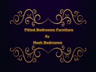 Fitted Bedrooms Furniture – Hush Bedrooms
