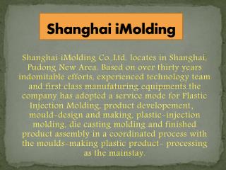 Shanghai iMolding | 1-407-9822797