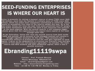 Seed-funding enterprises is where our heart is
