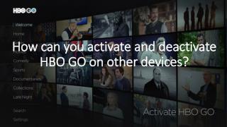 How can you activate and deactivate HBO GO on other devices?