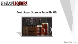 Best Liquor Deal in Parkville Maryland | Call on (410) 661-7922