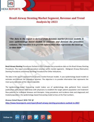 Brazil Airway Stenting Market Segment, Revenue and Trend Analysis by 2023